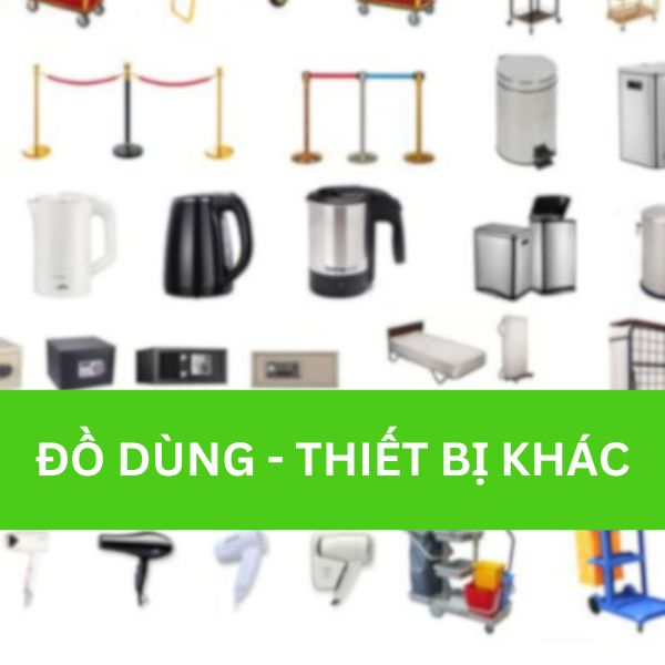 danh mục đồ dùng - thiết bị khác